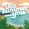That Summer and You - Single