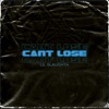 Can't Lose - Single