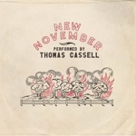 Thomas Cassell - New November (feat. Dale Ann Bradley, Tim Stafford, Dan Boner, Julian Pinelli, Vince Ilagan & Jacob Metz)