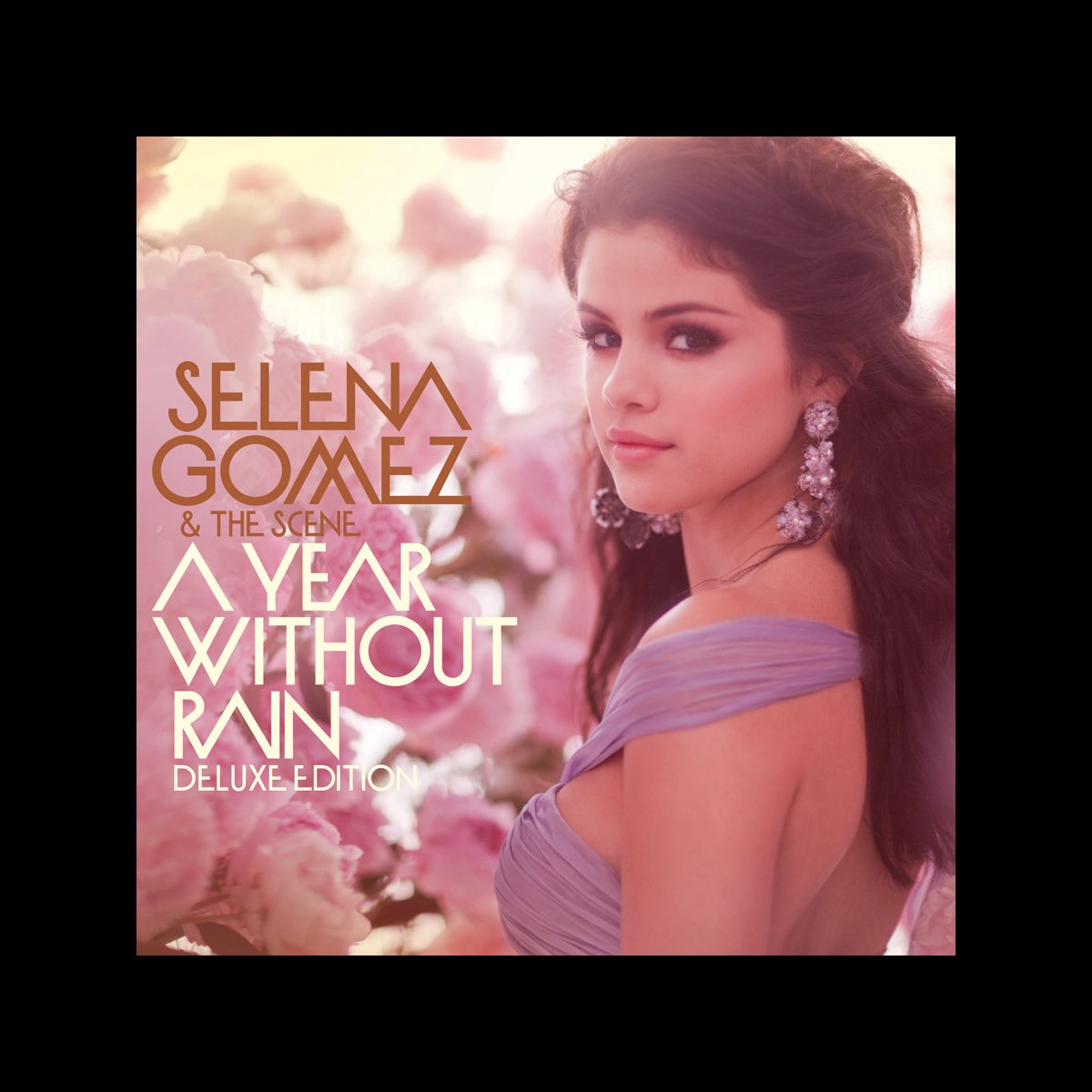 ‎a Year Without Rain By Selena Gomez And The Scene On Apple Music