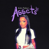 Assets by Keke Palmer