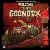 Welcome to the Goondox (EPMD's Parish PMD Smith and Goon Musick Present) [Deluxe Version] album lyrics, reviews, download