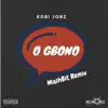 O Gbono (Remix) - Single album lyrics, reviews, download