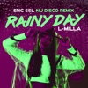 Rainy Day (Eric SSL Nu Disco Remix) - Single