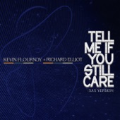 Tell Me If You Still Care (Sax Version) - EP artwork