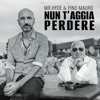 Nun t'aggia perdere - Single