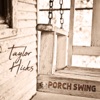 Porch Swing - Single