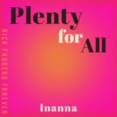 Inanna - Plenty for All