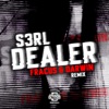 Dealer (Fracus & Darwin Remix) - Single