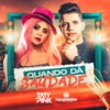 Quando Dá Saudade - Single