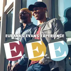 EEE (Eubanks-Evans-Experience) by Orrin Evans & Kevin Eubanks album reviews, ratings, credits