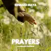 Prayers (Contemplative Meditation) - Single album lyrics, reviews, download