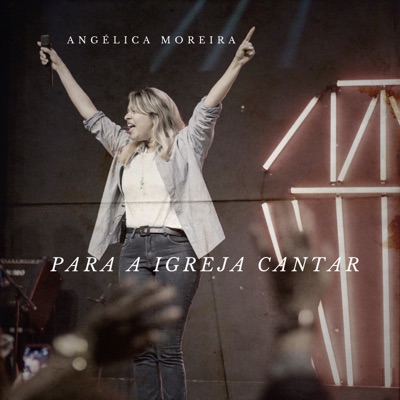Como Igreja Te Adoramos (Ao Vivo) - Angélica Moreira | Shazam