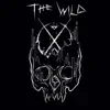 The Wild - Single album lyrics, reviews, download