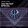 You're Not Special - Single