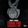 Turn The Streets Up - Single