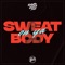 Sweat On Ya Body (Extended Mix) artwork