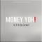 Money Yoh (feat. Dj Xavi) - S.T lyrics