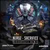 Sacrifice (Ressurectz Remix) - Single album lyrics, reviews, download
