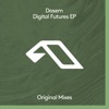 Digital Futures EP, 2022