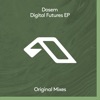 Digital Futures EP