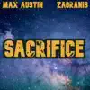 Sacrifice (feat. Zagranis) - Single album lyrics, reviews, download