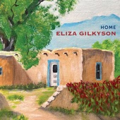Eliza Gilkyson - World Keeps On Singing
