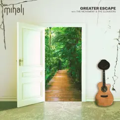 Greater Escape Song Lyrics