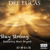 Stay Strong (Radio Mix) [feat. Blair Bryant] - Single