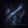 The Fall of Divinity - Single