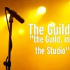 "The Guild, in the Studio"