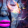 You Ghost - Single