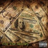 For the Money - Single