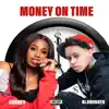 Money On Time (feat. OMB Bloodbath) - Single album lyrics, reviews, download