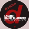 Feel Good (feat. Sandy Chambers) [Illusion] - Single