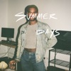 Summer Days - Single