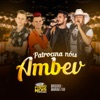 Patrocina Nóis Ambev - Single