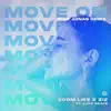 Move On (Jack Jonas Remix) [feat. Luca Grace] - Single album lyrics, reviews, download