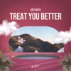 Treat You Better - Single