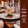 Dinner Calm Jazz