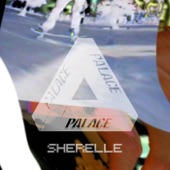 Palace London Event: SHERELLE (DJ Mix) artwork