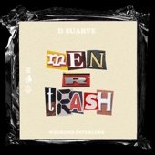 Men R Trash (Weekend Interlude) artwork