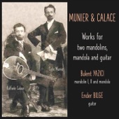 Munier & Calace: Works for Two Mandolins, Mandola and Guitar artwork