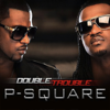 P-Square - Collabo (feat. Don Jazzy) artwork