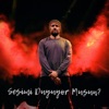 Sesimi Duyuyor Musun? - Single