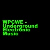 Underground Electronic Music