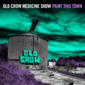 Old Crow Medicine Show - Honey Chile