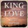 King of Love