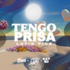 Tengo Prisa  Latin Vive - Single