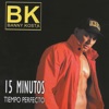 15 Minutos Tiempo Perfecto